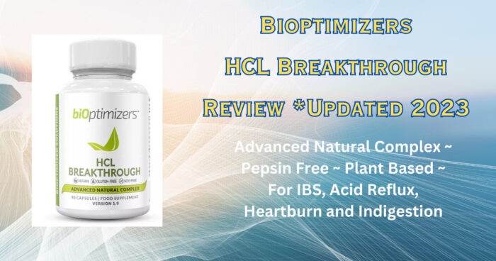 Bioptimizers HCL Breakthrough review