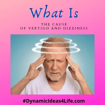 what is the cause of vertigo and dizziness