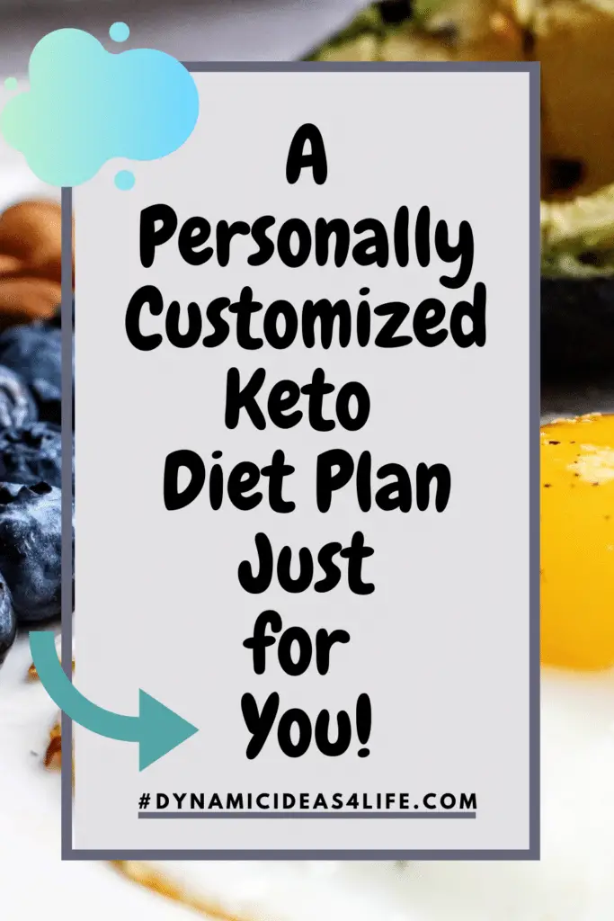 A personally customized keto diet just for you