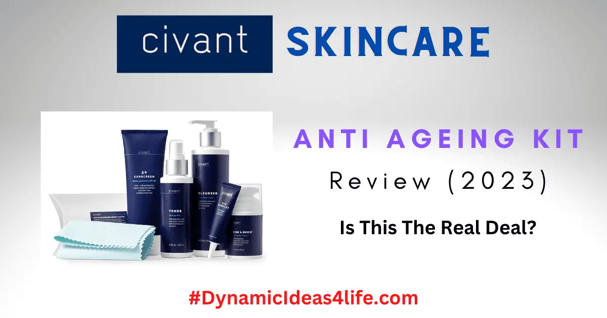 civant skincare anti ageing kit product review 2023 dynamicideas4life.com