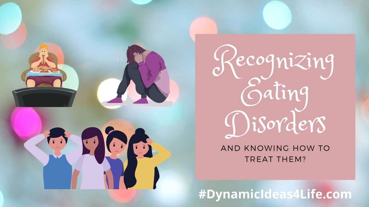 recognizing eating disorders and knowing how to treat them