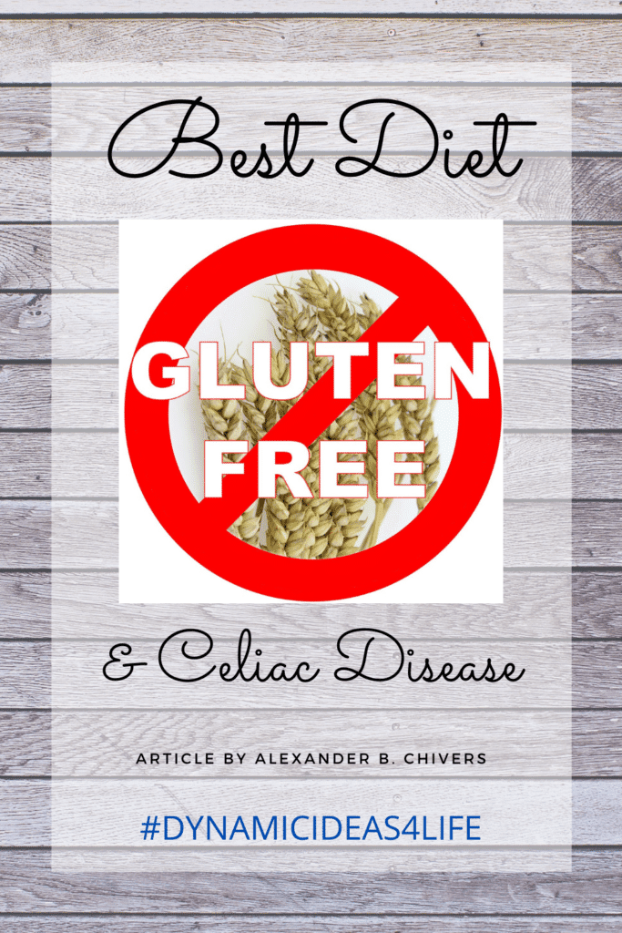 Best Diet for Gluten Intolerance and Celiac Disease