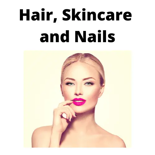 Hair Skincare and Nails