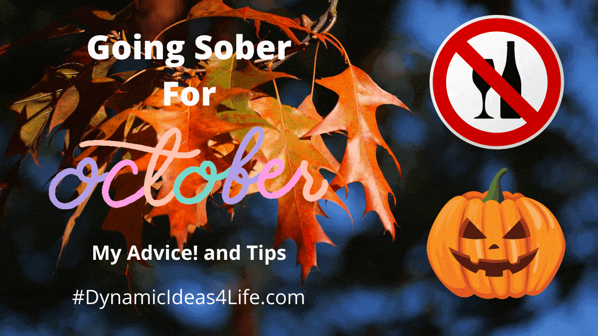going sober for October advice