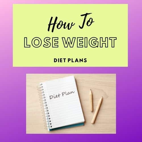 How To lose weight diet plans