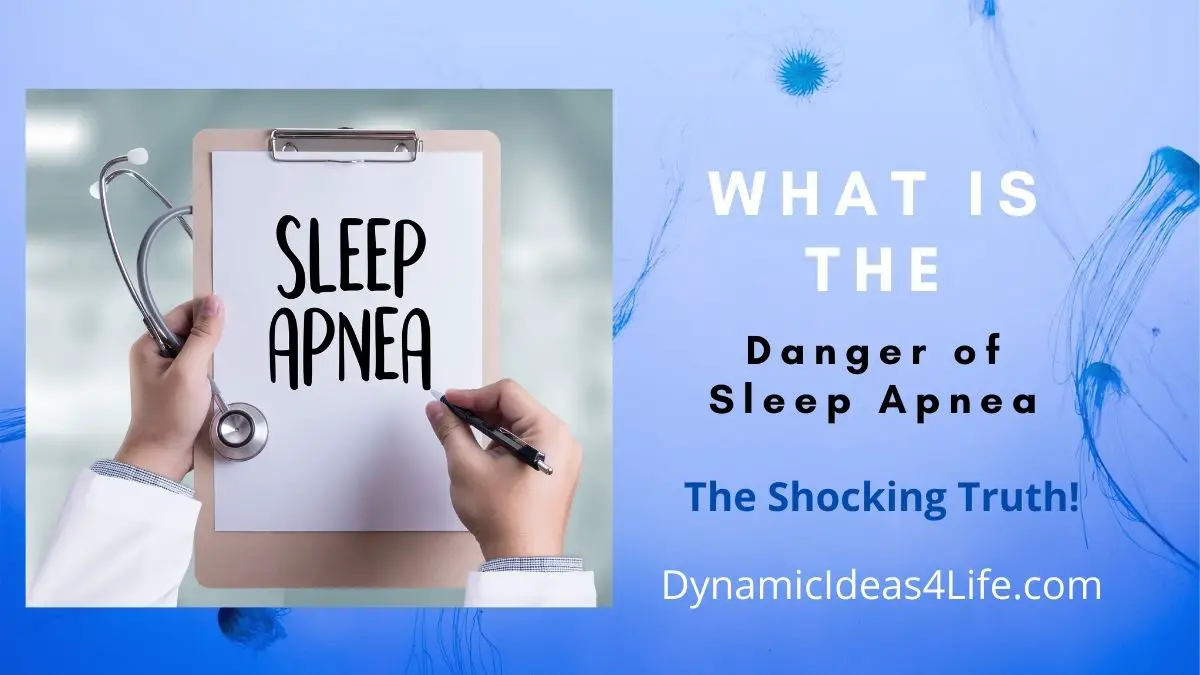 what are the dangers of sleep apnea