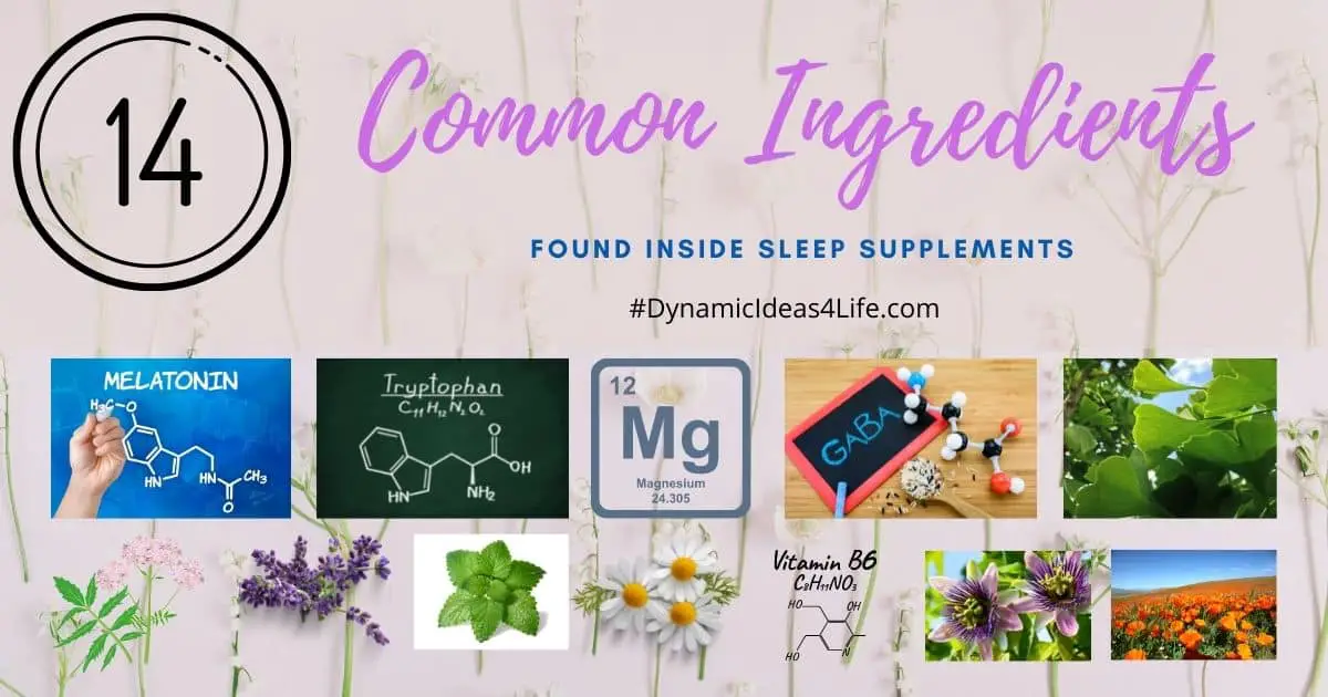 14 ingredients found inside sleep supplements