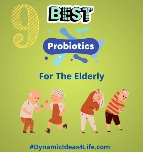 9 best probiotics for the elderly