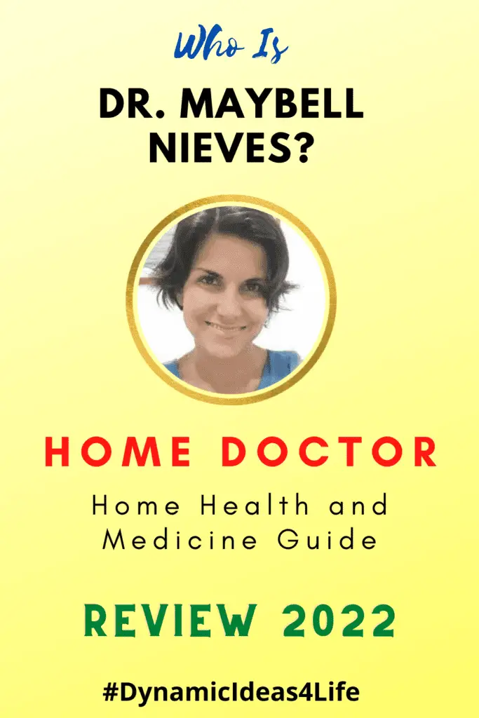 who is doctor maybell nieves home doctor review