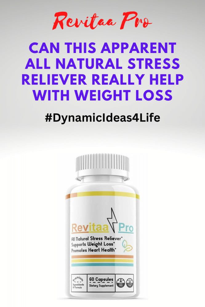 revitaa pro review - can this stress relief supplement help lose weight