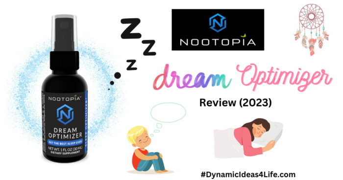 Nootopia Dream Optimizer review 2023