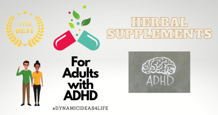 what are the best herbal supplements for adults with ADHD