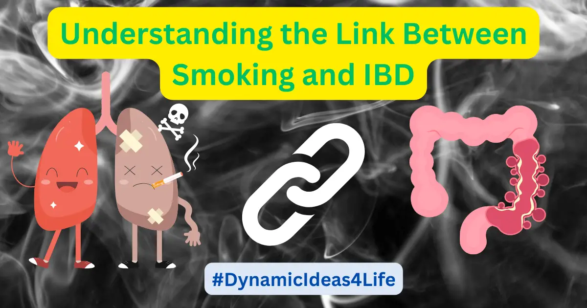 Understanding the Link Between Smoking and IBD