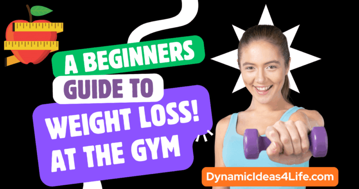 a beginners guide to weight loss at the gym