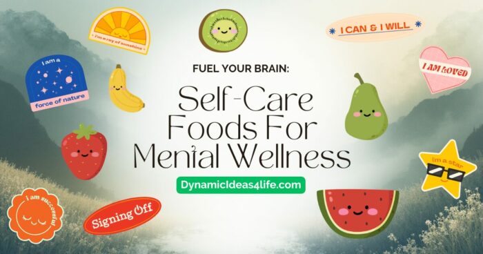 Self Care Foods For Mental Wellness Featured Image with cartoon fruit