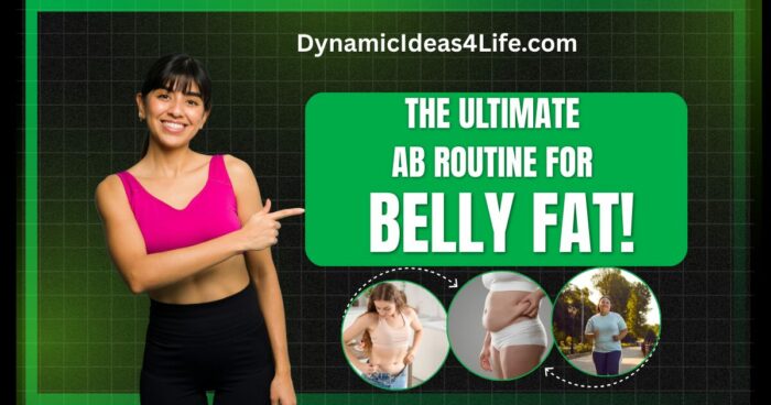the ultimate ab routine for belly fat