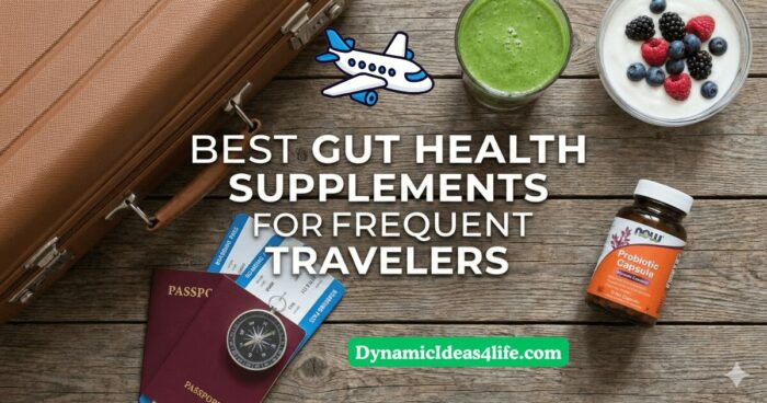 Best Gut Health Supplements for Frequent Travelers