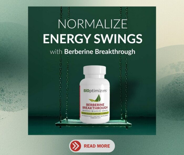 Normalize energy swings with Berberine Breakthrough Click to read more